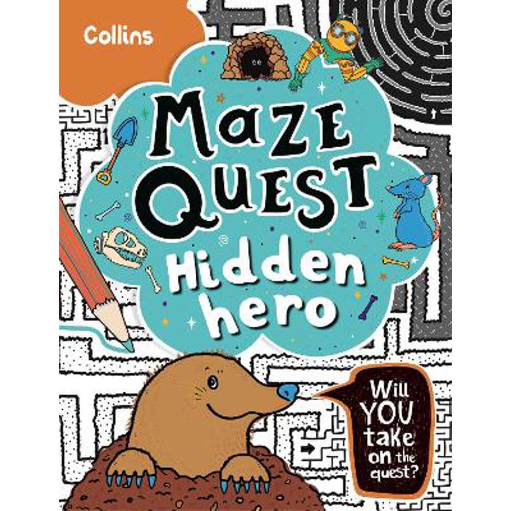 Hidden Hero: Solve 50 mazes in this adventure story for kids aged 7+ (Maze Quest) (Paperback) - Kia Marie Hunt